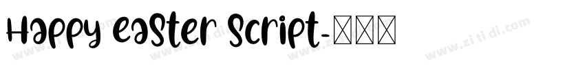 Happy Easter Script字体转换